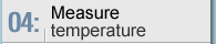 04:Measure temperature